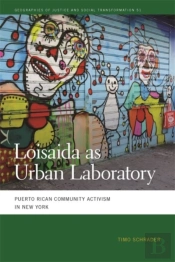 Loisaida As Urban Laboratory