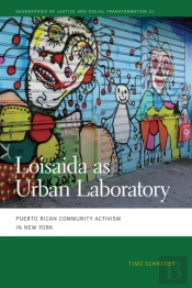 Loisaida As Urban Laboratory