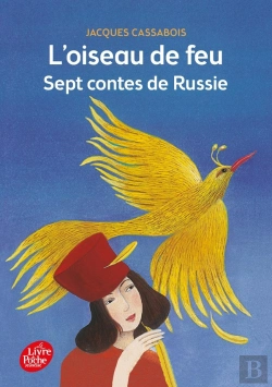 Bertrand.pt - L'Oiseau De Feu ; Sept Contes De Russie