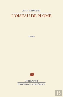 Bertrand.pt - L'Oiseau De Plomb