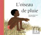 L'Oiseau De Pluie