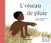 L'Oiseau De Pluie