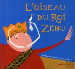Bertrand.pt - L'Oiseau Du Roi Zébu