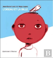 L'Oiseau Et La Bille