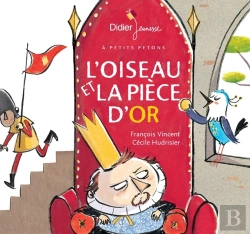 Bertrand.pt - L'Oiseau Et La Pièce D'Or