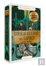 L'Oiseau Qui Boit Des Larmes Tome 1