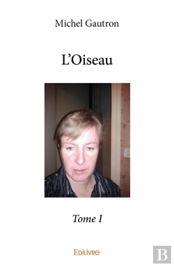 Bertrand.pt - L'Oiseau - Tome 1