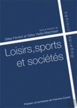 Bertrand.pt - Loisirs, Sports Et Sociétés ; Regards Croisés