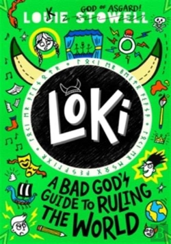 Bertrand.pt - Loki: A Bad God'S Guide To Ruling The World