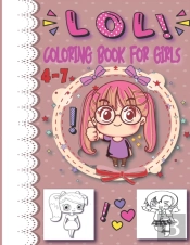 Lol Coloring Book For Girls 4-7