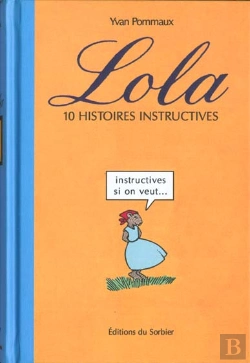 Bertrand.pt - Lola 10 Histoires Instructives