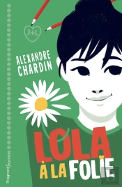 Lola, À La Folie !