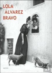 Lola Alvarez Bravo
