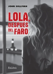 Lola, Despues Del Faro