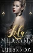 Lola & The Millionaires