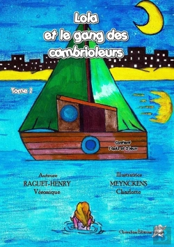 Bertrand.pt - Lola Et Le Gang Des Cambrioleurs