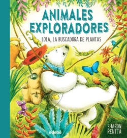 Bertrand.pt - Lola, La Buscadora De Plantas