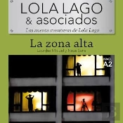 Lola Lago & Asociados. La Zona Alta