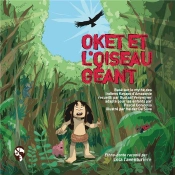 Lola L'Aventurière T.1 : Oket Et L'Oiseau Géant, Myte Des Indiens Kayapo
