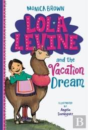 Lola Levine And The Vacation Dream
