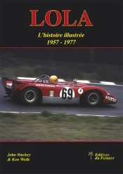Lola ; L'Histoire Illustrée 1957 À 1977