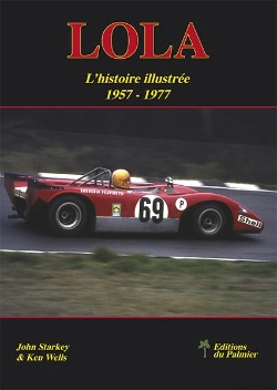Bertrand.pt - Lola ; L'Histoire Illustrée 1957 À 1977