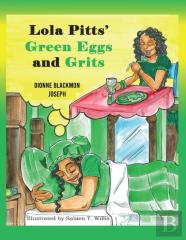 Lola Pitts' Green Eggs And Grits
