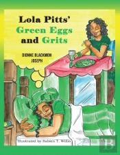 Lola Pitts' Green Eggs And Grits