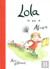 Lola Se Va A Africa  