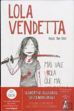 Bertrand.pt - Lola Vendetta. Más Vale Lola Que Mal Acompañada