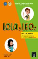 Lola Y Leo 2 Ed. Hibrida L. Del Alumno