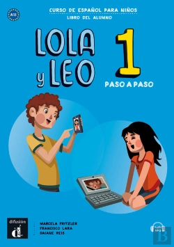 Bertrand.pt - Lola Y Leo Paso A Paso 1 Libro Del Alumno + Cd