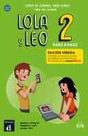 Lola Y Leo Paso A Paso 2 Ed. Hibrida L. Del Alumno
