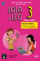 Lola Y Leo Paso A Paso 3 Ed. Hibrida L. Del Alumno