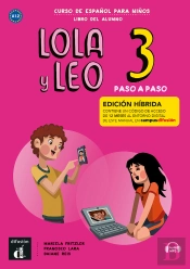 Lola Y Leo Paso A Paso 3 Ed. Hibrida L. Del Alumno