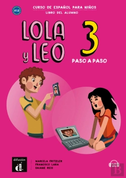 Bertrand.pt - Lola Y Leo Paso A Paso 3. Libro Del Alumno