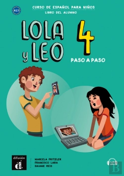 Bertrand.pt - Lola Y Leo Paso A Paso 4. Libro Del Alumno