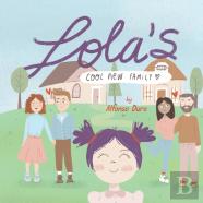 Lola'S Cool New Family