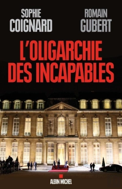 Bertrand.pt - L'Oligarchie Des Incapables