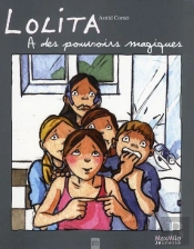 Lolita A Des Pouvoirs Magiques
