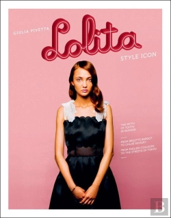 Bertrand.pt - Lolita : A Style Icon /Anglais
