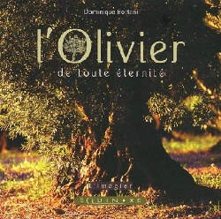 Bertrand.pt - L'Olivier De Toute Éternité