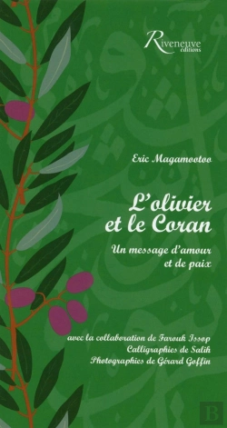 Bertrand.pt - L'Olivier Et Le Coran ; Un Message D'Amour Et De Paix