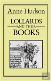 Lollards And Their Books
