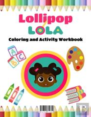 Lollipop Lola Abc Coloring And Activity Book