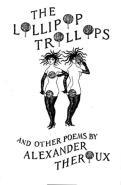 Lollipop Trollops And Other Poems