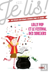 Lolly Pop Et Le Festival Des Sorciers