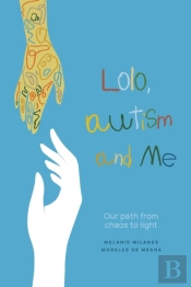 Lolo, Autism And Me