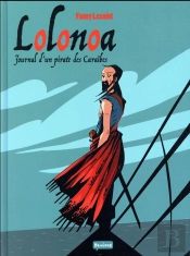 Lolonoa, Journal D'Un Pirate Des Caraïbes