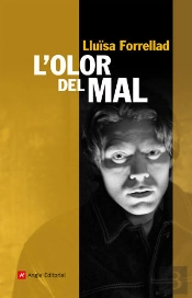 L'Olor Del Mal